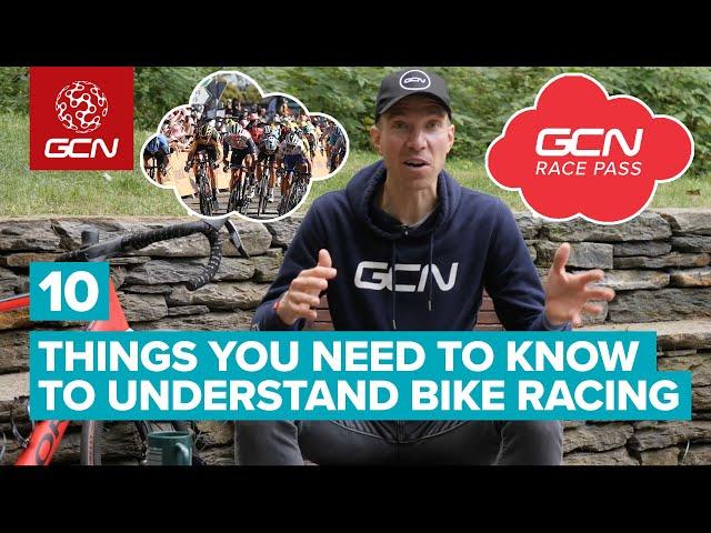 Understand Bike Racing In 10 Easy Steps | GCN's Guide To Watching A Bicycle Race