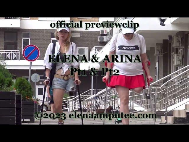 Elena and Arina Pt1 & Pt2