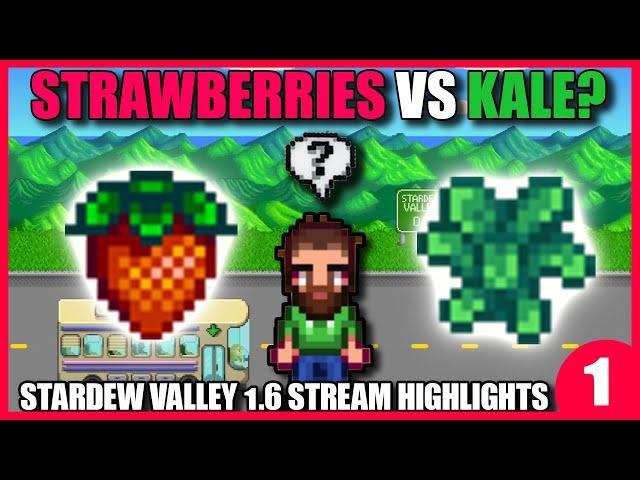 Strawberries or Kale in Spring? | Stardew Valley 1.6 Stream Highlights 1