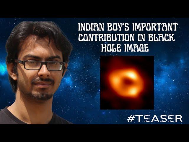 Indian Boy Contributed in Worlds Biggest Science Project #blackhole | Rozender Talks