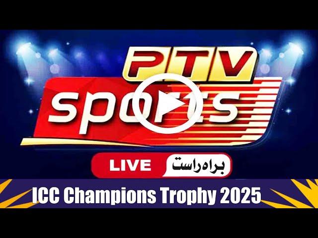 Ptv Sports Live | ICC Champions Trophy 2025 Live