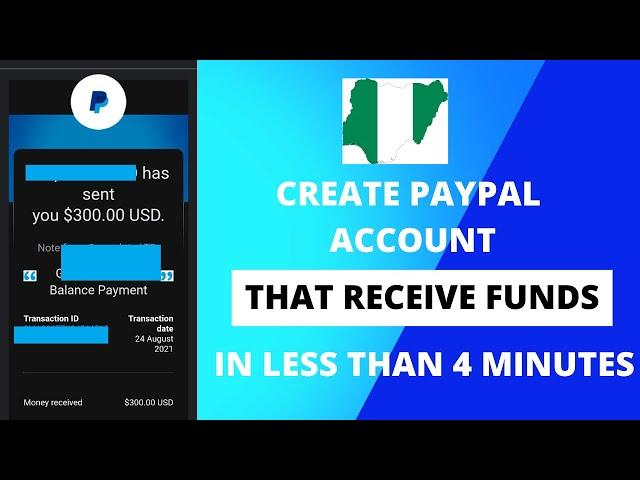How to Create Nigerian PayPal That Can Receive Funds - Easy Step-by-Step Guide