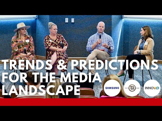 Trends and Predicions for the Media Landscape