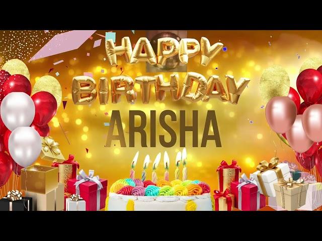 ARiSHA - Happy Birthday Arisha