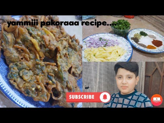 yammiii pakoraa recipe/made by fawad food Secrets