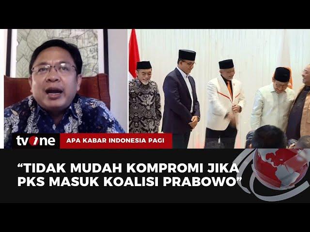 Jika PKS Gabung Prabowo, Burhanuddin: Pemilu Kemarin Terlalu Banyak Perbedaan | AKIP tvOne