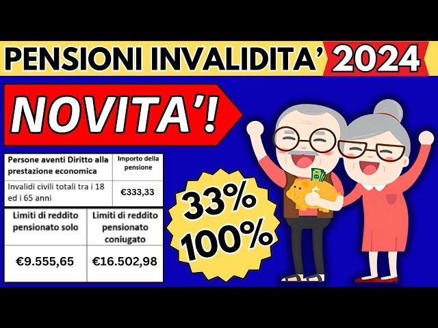 AUMENTO PENSIONI INVALIDITA' 2024DAL 33% AL 100%NUOVI IMPORTI INCREMENTI PERCENTUALI BONUS INPS