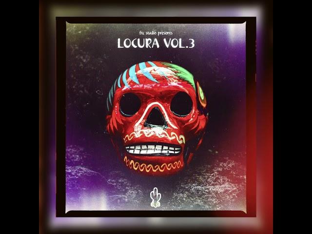 [10] Loop kit / Sample pack 2021 - "Locura Vol. 3" (Farruko, J Balvin, Rosalia etc )