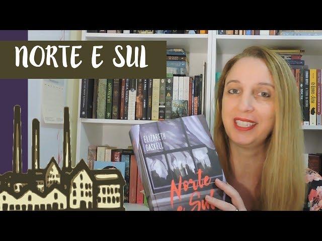 Norte e Sul (Elizabeth Gaskell) | Portão Literário