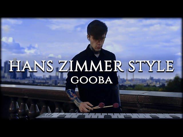 EMIL VERGO - GOOBA ( Hans Zimmer style)