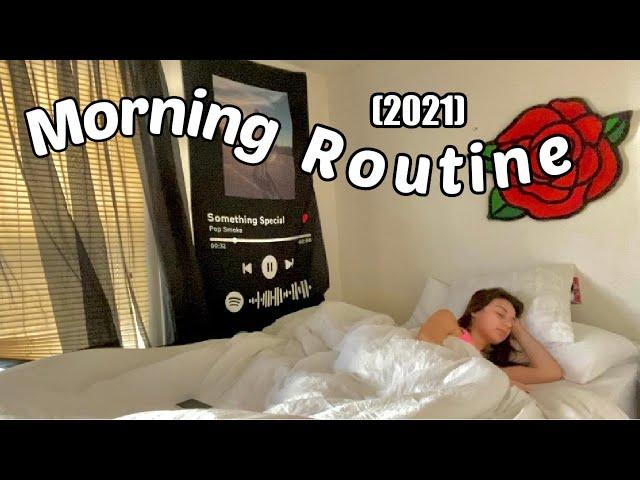 My Morning Routine  2021