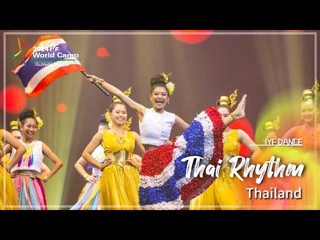 2024 IYF 월드캠프 |   Double S Thailand - Thai Rhythm | 태국문화댄스