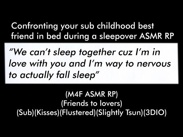 Confronting your sub childhood best friend in bed (M4F ASMR RP)(Friends to lovers)(Kisses)(Sub)