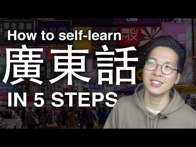 5 Things To Know Before You Start Learning CANTONESE