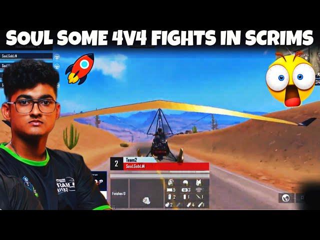 SOULOP 4V4 FIGHTS IN TODAY SCRIMS | SOUL TAKING SOME OP FIGHTS | SOULPANDA