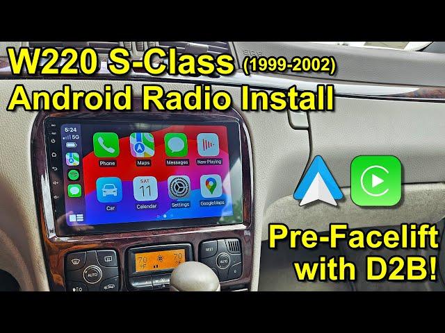 Installing an XTRONS Android Head Unit in a Mercedes S-Class (W220 Pre-Facelift with D2B)