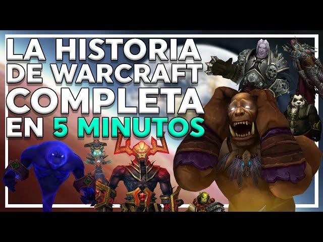 Lore COMPLETO de Warcraft Resumido en 5 Minutos