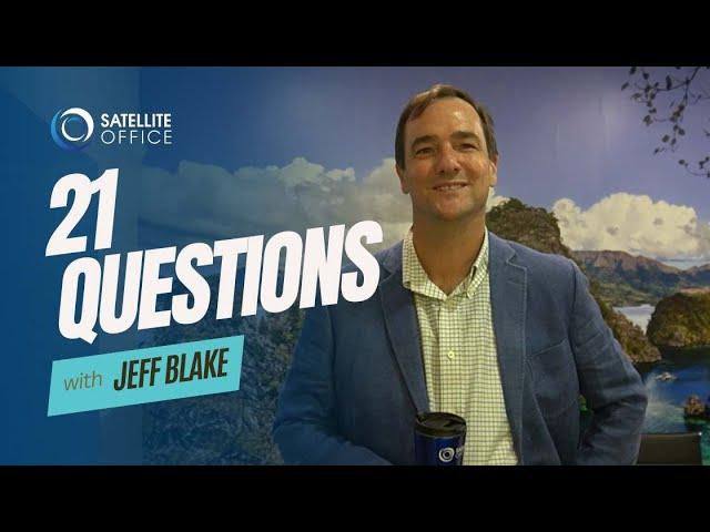 21 Questions with Satellite Office COO, Jeff Blake