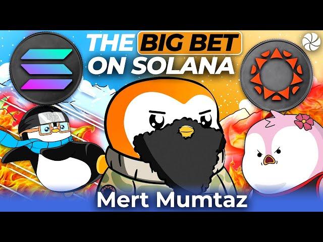 Mert Mumtaz on Pudgy Penguins, Solana's Vision, and The Blockchain Endgame