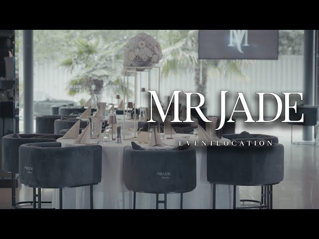 MRJADE Eventlocation - Wo Ihre Träume Wirklichkeit werden