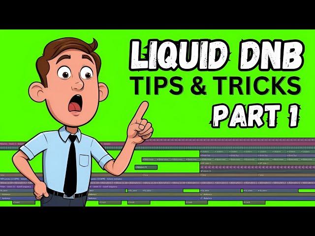 HOW to Make Liquid Drum and Bass (TIPS and TRICKS)  PART 1 