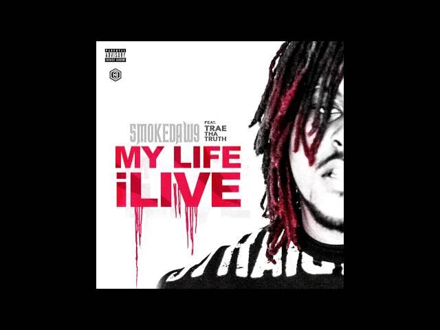 @5mokedaw9 ft @traethatruthtv  - My Life I Live  (Audio)