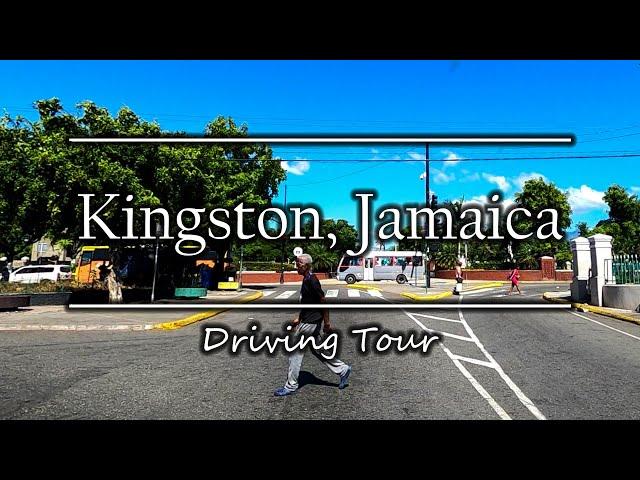 Kingston - Jamaica | Driving Tour