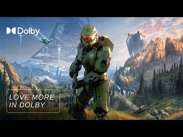 Love Halo More In Dolby Vision and Dolby Atmos | #LoveMoreInDolby