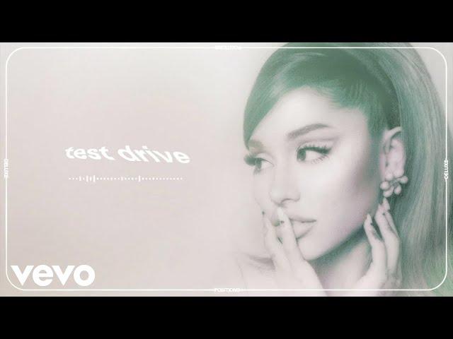 Ariana Grande - test drive (official audio)