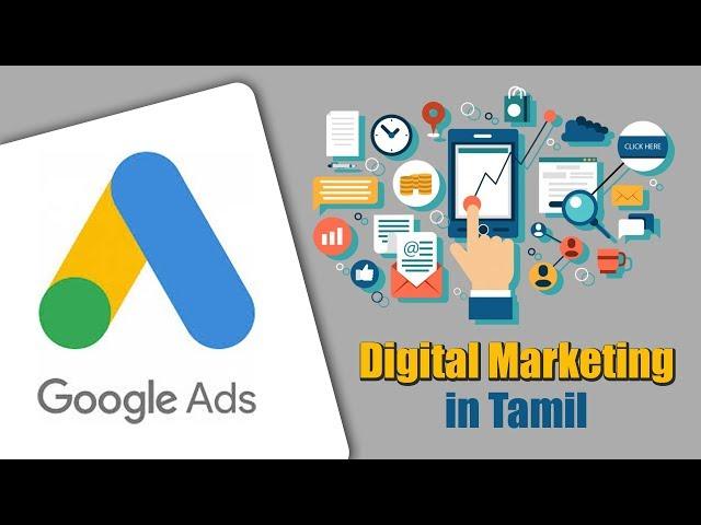 Digital Marketing | Google Ads in Tamil | Valavan Tutorials