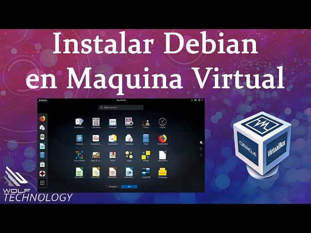 DESCARGAR E INSTALAR LINUX DEBIAN EN MAQUINA VIRTUAL