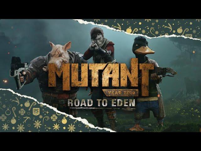 MUTANT YEAR ZERO: ROAD TO EDEN НА СЛАБОМ ПК СЕКРЕТНАЯ ИГРА ЭПИК БЕСПЛАТНАЯ ИГРА ТАЙНАЯ ИГРА