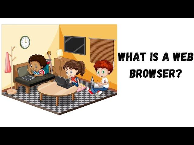 What is a Web Browser? An Explanation for Children, Tech for kids, CBC Animated Children Stories.