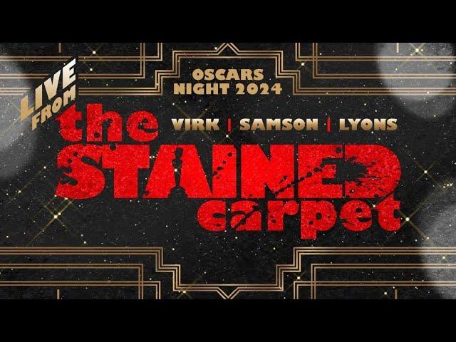 LIVE FROM THE STAINED CARPET: OUR 2024 OSCARS WATCHALONG