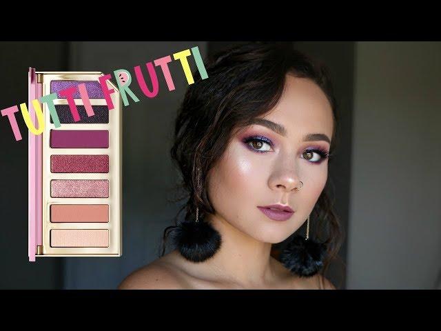 Too Faced Tutti Frutti Tutorial | Razzle Dazzle Berry