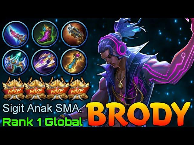 Monster Brody Double MVP Gameplay - Top 1 Global Brody by Sigit Anak SMA. - Mobile Legends