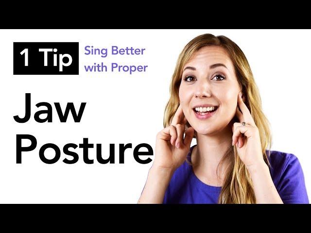 1 Tip to Find Proper Jaw Posture for Singing