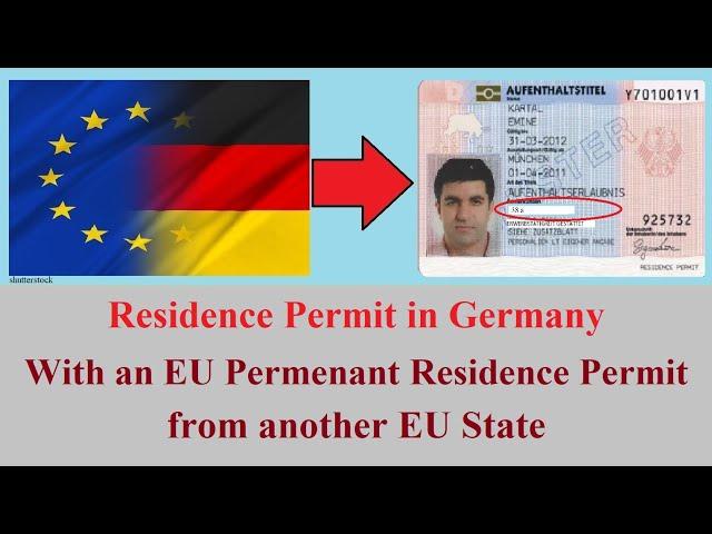 Residence Permit in Germany with EU Permanent Residence Permit from anoher EU State - § 38a AufenthG