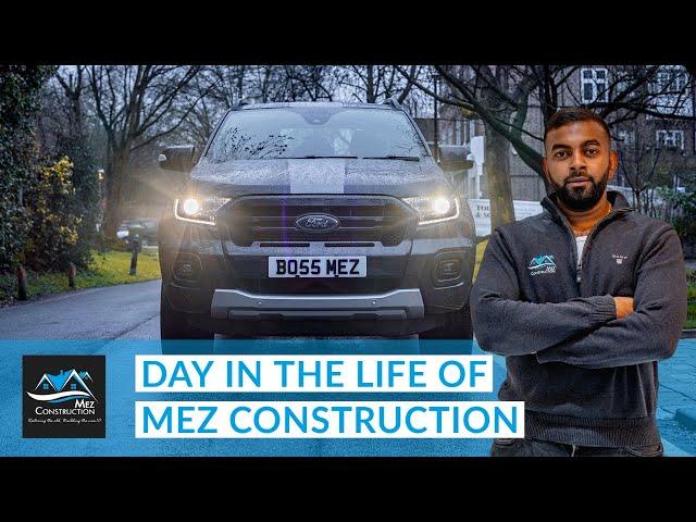 Episode 1 | Day In The Life of Mez Construction | #mezconstruction #constructionlife #buildersuk