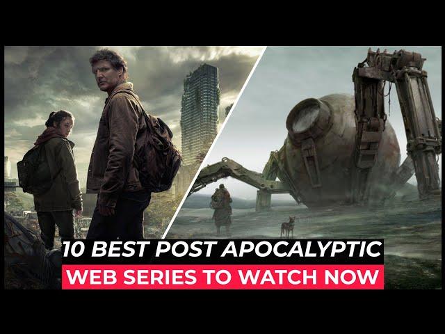 Top 10 Best Post Apocalyptic Series On Netflix, Amazon Prime, MAX | Best Survival Tv Shows 2024