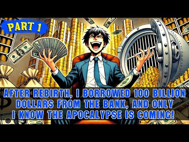 Before the Apocalypse: I Borrowed 100 Billion from the Bank to Build an Eternal Doomsday Base!