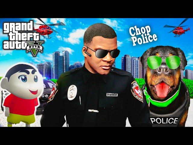 GTA 5: Chop & Franklin Joins The Police Force in Gta5|Shinchan.!( Gta5 mods )