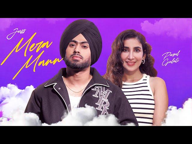 Mera Mann (Official Audio) | Juss Feat. Parul Gulati & Mix Singh | Latest Punjabi Song 2024