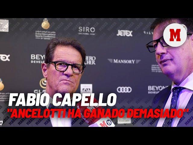 Capello: "Adaptarse al Madrid no es fácil, he visto jugadores pasar miedo"I MARCA