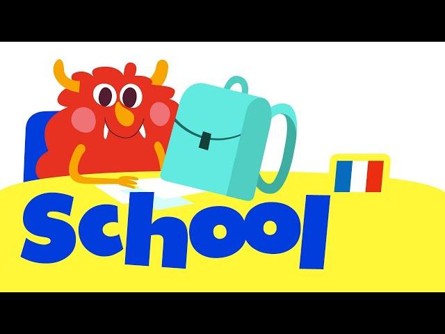 School Words in French  - Learn French