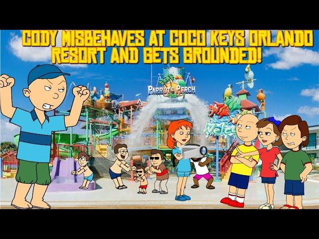 Caillou's Brother Cody Misbehaves At CoCo Keys Resort & Gets Grounded!