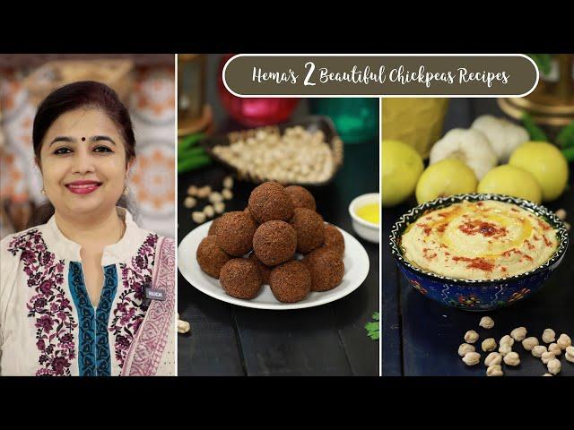 Hema's 2 Beautiful Chickpeas Recipes | Falafel with Hummus | Lebanese Food | Mediterranean recipes