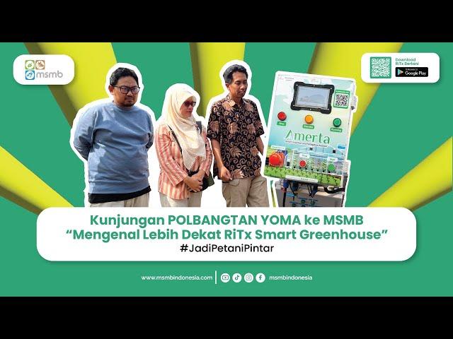 KUNJUNGAN POLITEKNIK PEMBANGUNAN PERTANIAN YOGYAKARTA MAGELANG