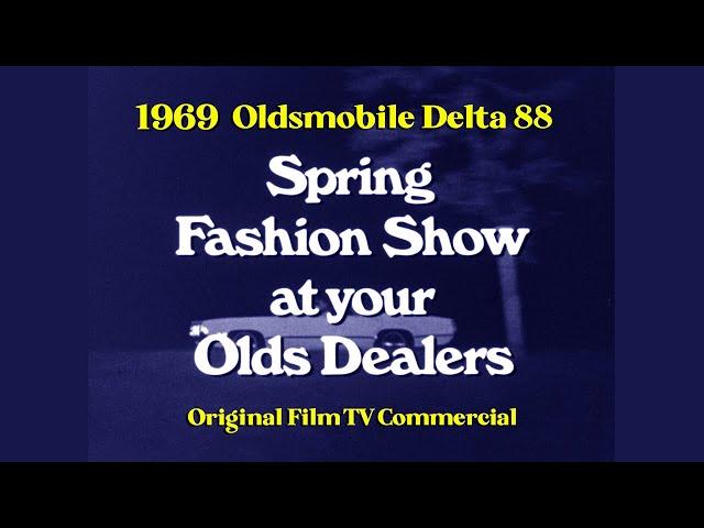 1969 Oldsmobile Delta 88 Spring Fashion Commercial