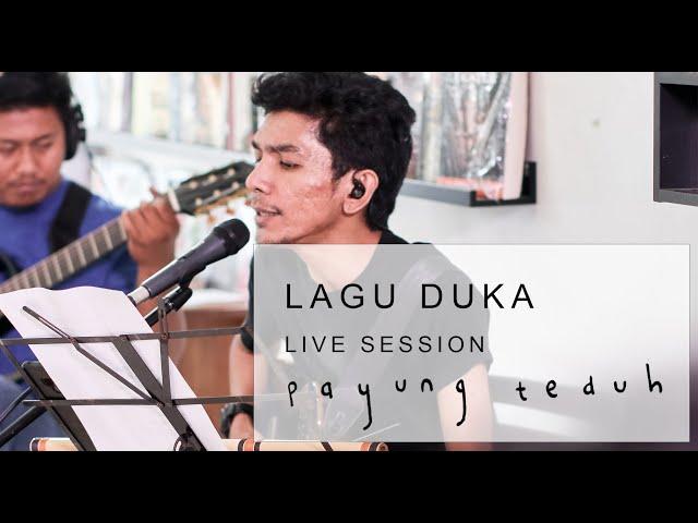 Payung Teduh - Lagu Duka (Live Session)